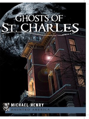 cover image of Ghosts of St. Charles